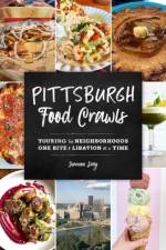 Pittsburgh Food Crawls af Shannon Daly