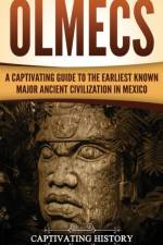 Olmecs af Captivating History