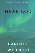 Hear God af Candace Willrich