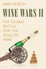 Wine Wars II af Mike Veseth
