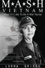 M*A*S*H Vietnam af Lorna Griess