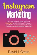 Instagram Marketing af David J Green