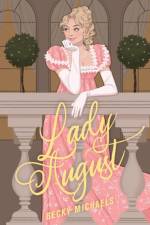 Lady August af Becky Michaels