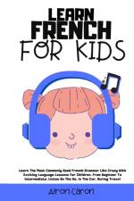 Learn French for Kids af Airon Caron