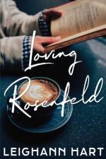 Loving Rosenfeld af Leighann Hart