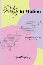 Poetry In Motion af Hayes Muletta Hayes