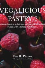Vegalicious Pastry 2 af Ilse R Pinner