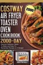 COSTWAY Air Fryer Toaster Oven Cookbook 2000 af Jamie Barnhart