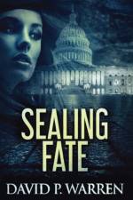 Sealing Fate af David P Warren