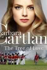 The Tree of Love (Barbara Cartland's Pink Collection 74) af Barbara Cartland