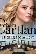 Hiding from Love (Barbara Cartland's Pink Collection 70) af Barbara Cartland