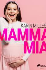 Mamma Mia af Karin Milles