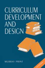 Curriculum Development and Design af Murray Print