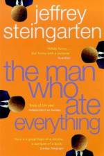 The Man Who Ate Everything af Jeffrey Steingarten