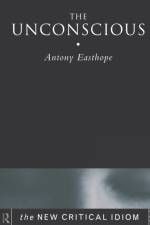 The Unconscious af Anthony Easthope
