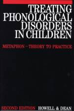 Treating Phonological Disorders in Children af Janet (Queen Margaret College Howell