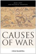 Causes of War af Jack S. (Rutgers University Levy