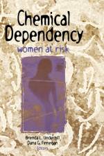 Chemical Dependency af Dana Finnegan