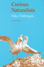 Curious Naturalists af Niko Tinbergen