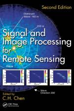 Signal and Image Processing for Remote Sensing af C.H. Chen
