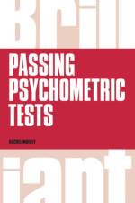 Brilliant Passing Psychometric Tests af Rachel Mulvey