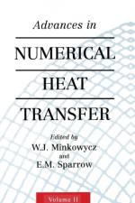 Advances in Numerical Heat Transfer, Volume 2 af W. Minkowycz