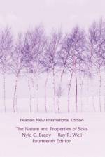 Nature and Properties of Soils, The af Nyle Brady
