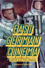 East German Cinema af S. Heiduschke