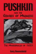 Pushkin and the Genres of Madness af Madison