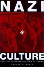 Nazi Culture af George L. Mosse