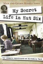 My Secret Life in Hut Six af Mair Russell-Jones