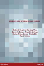 Medical Surgical Nursing Care af Karen Burke