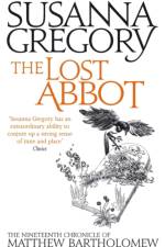 The Lost Abbot af Susanna Gregory