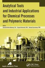 Analytical Tools and Industrial Applications for Chemical Processes and Polymeric Materials