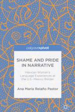Shame and Pride in Narrative af Ana Maria Relano Pastor