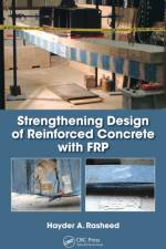 Strengthening Design of Reinforced Concrete with FRP af Hayder A. Rasheed