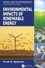 Environmental Impacts of Renewable Energy af Frank R. Spellman