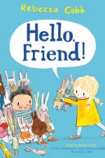 Hello Friend! af Rebecca Cobb