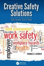Creative Safety Solutions af Thomas D Schneid