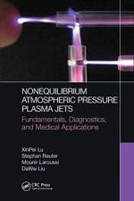 Nonequilibrium Atmospheric Pressure Plasma Jets af XinPei Lu