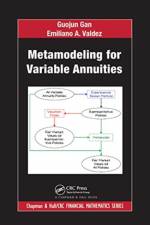 Metamodeling for Variable Annuities af Guojun Gan