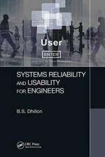 Systems Reliability and Usability for Engineers af B.S. Dhillon