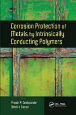 Corrosion Protection of Metals by Intrinsically Conducting Polymers af Pravin P. Deshpande