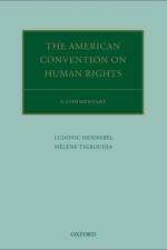 The American Convention on Human Rights af Ludovic (Professor of International Law and Director of the Institute for International Humanitarian Studies Hennebel