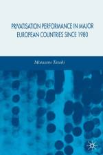 Privatisation Performance in Major European Countries Since 1980 af M. Tatahi
