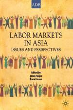 Labor Markets in Asia