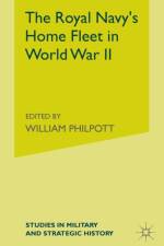 The Royal Navy's Home Fleet in World War 2 af J. Levy
