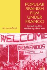Popular Spanish Film Under Franco af S. Marsh