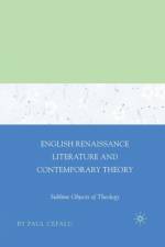 English Renaissance Literature and Contemporary Theory af Paul Cefalu