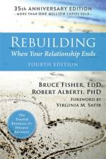 Rebuilding, 4th Edition af Dr. Bruce Fisher